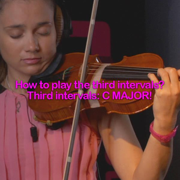 Lesson 083:How to play the third intervals? Third intervals:C MAJOR! - violino online, play violin online,   - tocar violin online, уроки игры на скрипке, Metodo Mirkovic - cours de violon en ligne, geige online lernen
