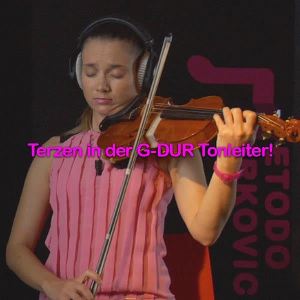 Folge 085: Terzen in der G-DUR Tonleiter! - violino online, play violin online,   - tocar violin online, уроки игры на скрипке, Metodo Mirkovic - cours de violon en ligne, geige online lernen