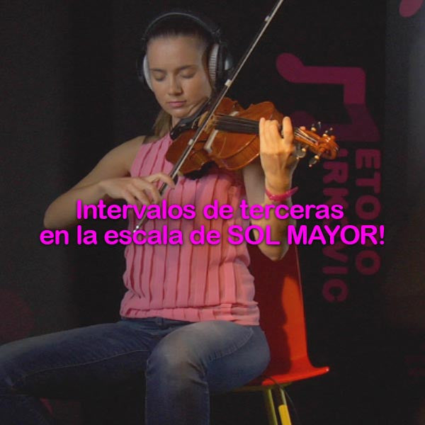 085: intervalos  de    terceras    en    la    escala    de       SOL    MAYOR    ! - violino online, play violin online,   - tocar violin online, уроки игры на скрипке, Metodo Mirkovic - cours de violon en ligne, geige online lernen