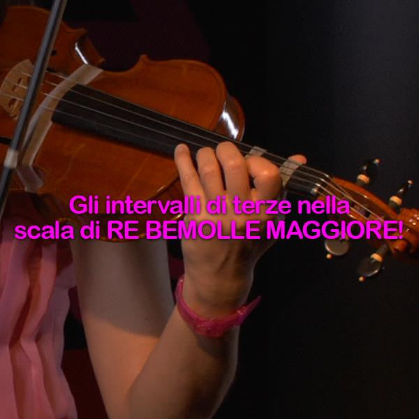 Lezione 103: Gli intervalli di terze nella scala di RE BEMOLLE MAGGIORE! - violino online, play violin online,   - tocar violin online, уроки игры на скрипке, Metodo Mirkovic - cours de violon en ligne, geige online lernen