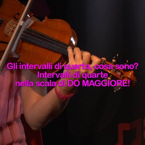 Lezione 107: Gli intervalli di quarte cosa sono? gli intervalli di quarta nella scala di DO MAGGIORE! - violino online, play violin online,   - tocar violin online, уроки игры на скрипке, Metodo Mirkovic - cours de violon en ligne, geige online lernen