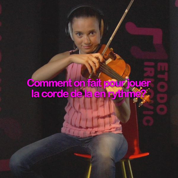 Leçon 000<mark>FREE LESSON</mark>: Comment on fait pour jouer la corde de la en rythme? - violino online, play violin online,   - tocar violin online, уроки игры на скрипке, Metodo Mirkovic - cours de violon en ligne, geige online lernen