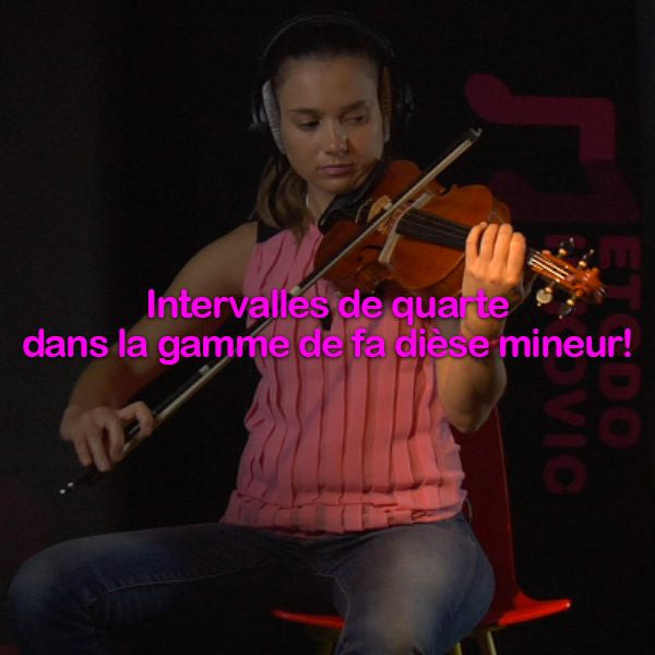 Leçon 114: Intervalles de quarte dans la gamme de fa dièse mineur ! - violino online, play violin online,   - tocar violin online, уроки игры на скрипке, Metodo Mirkovic - cours de violon en ligne, geige online lernen