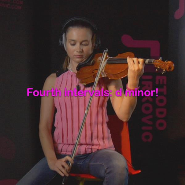 Lesson 116:Fourth intervals:d minor! - violino online, play violin online,   - tocar violin online, уроки игры на скрипке, Metodo Mirkovic - cours de violon en ligne, geige online lernen