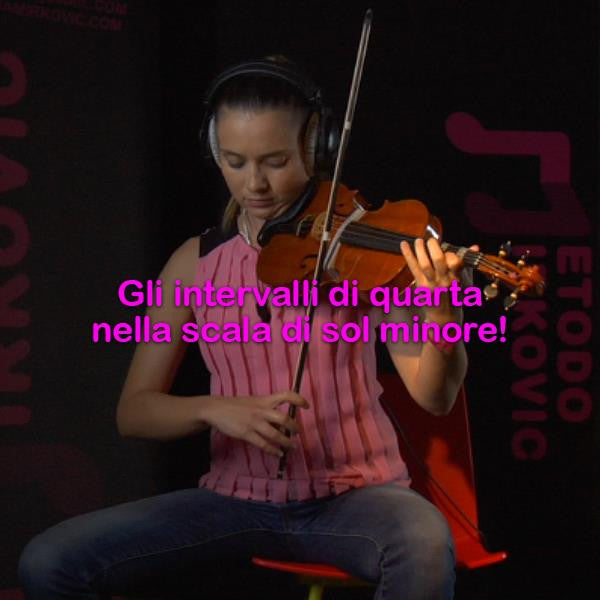 Lezione 118: Gli intervalli di quarta nella scala di sol minore! - violino online, play violin online,   - tocar violin online, уроки игры на скрипке, Metodo Mirkovic - cours de violon en ligne, geige online lernen