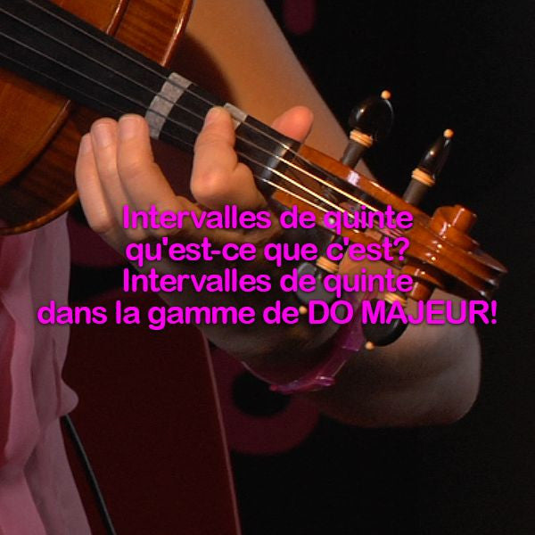 Leçon 121: Intervalles de quinte qu'est-ce que c'est? intervalles de quinte dans la gamme de DO MAJEUR! - violino online, play violin online,   - tocar violin online, уроки игры на скрипке, Metodo Mirkovic - cours de violon en ligne, geige online lernen