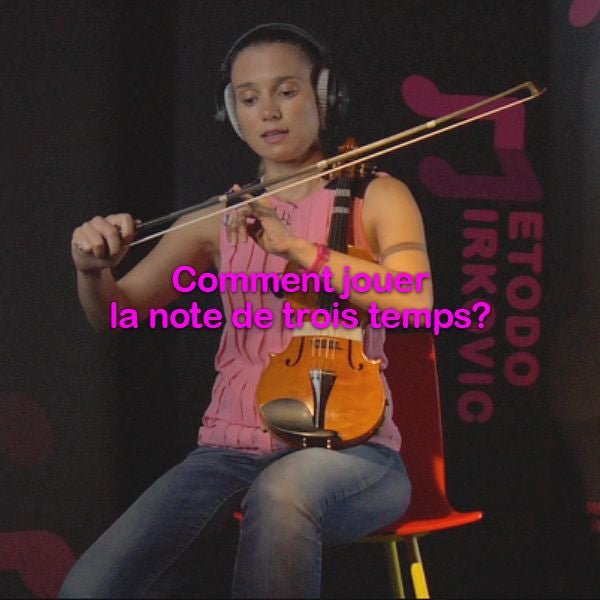Leçon 012: Comment jouer la note de trois temps? - violino online, play violin online,   - tocar violin online, уроки игры на скрипке, Metodo Mirkovic - cours de violon en ligne, geige online lernen