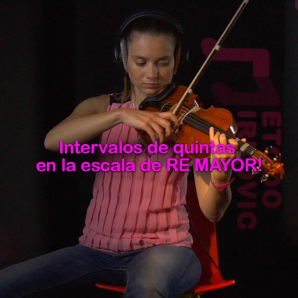 131:  intervalos    de    quintas    en    la    escala    de    RE    MAYOR! - violino online, play violin online,   - tocar violin online, уроки игры на скрипке, Metodo Mirkovic - cours de violon en ligne, geige online lernen