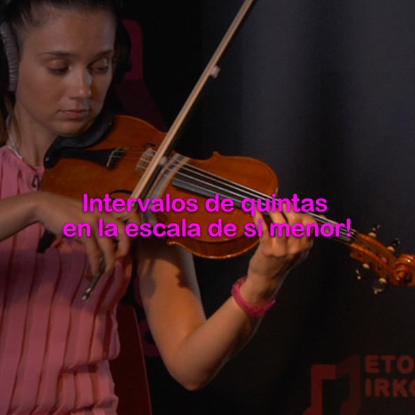 132:      intervalos    de    quintas    en    la    escala    de    si    menor! - violino online, play violin online,   - tocar violin online, уроки игры на скрипке, Metodo Mirkovic - cours de violon en ligne, geige online lernen