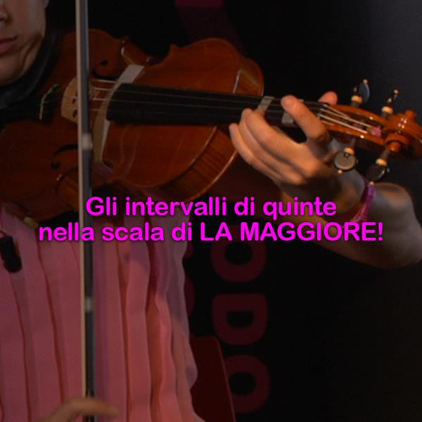 Lezione 133: Gli intervalli di quinte nella scala di LA MAGGIORE! - violino online, play violin online,   - tocar violin online, уроки игры на скрипке, Metodo Mirkovic - cours de violon en ligne, geige online lernen