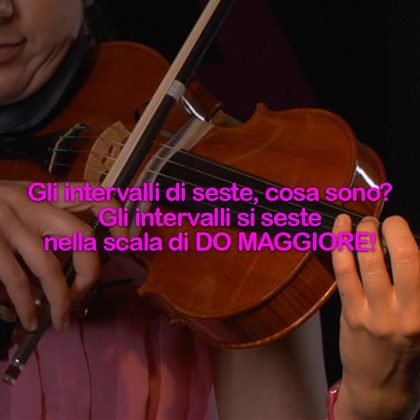 Lezione 135: Gli intervalli di seste, cosa sono?Gli intervalli di seste nella scala di DO MAGGIORE! - violino online, play violin online,   - tocar violin online, уроки игры на скрипке, Metodo Mirkovic - cours de violon en ligne, geige online lernen
