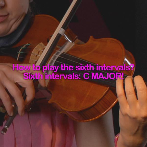 Lesson 135: How to play the sixth intervals? Sixth intervals:C MAJOR! - violino online, play violin online,   - tocar violin online, уроки игры на скрипке, Metodo Mirkovic - cours de violon en ligne, geige online lernen