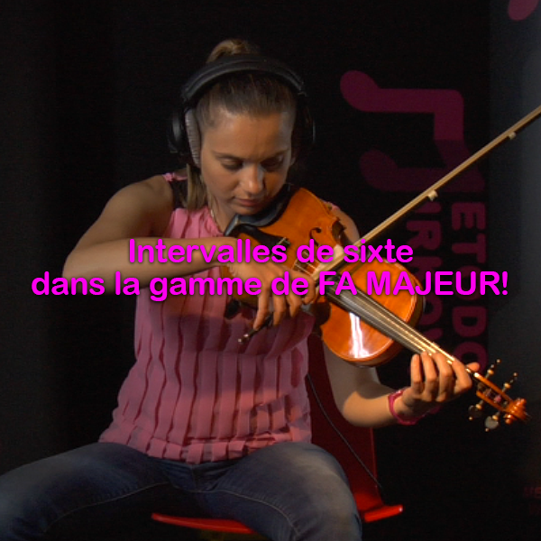 Leçon 137: Intervalles de sixte dans la gamme de  FA MAJEUR! - violino online, play violin online,   - tocar violin online, уроки игры на скрипке, Metodo Mirkovic - cours de violon en ligne, geige online lernen