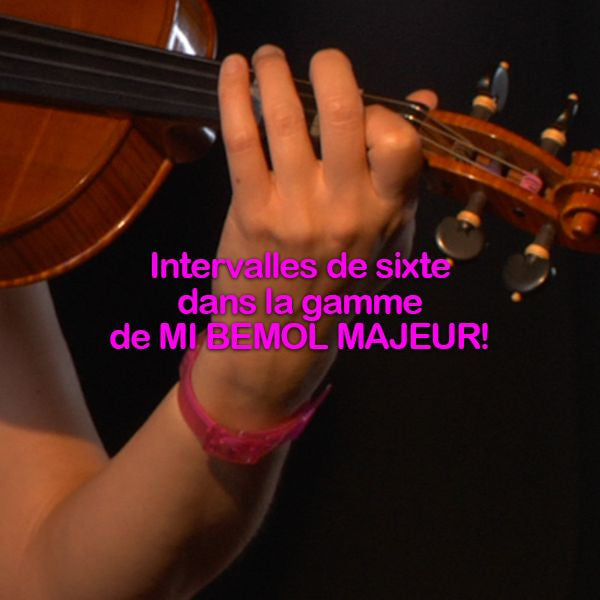 Leçon 141: Intervalles de sixte dans la gamme de MI BEMOL MAJEUR ! - violino online, play violin online,   - tocar violin online, уроки игры на скрипке, Metodo Mirkovic - cours de violon en ligne, geige online lernen