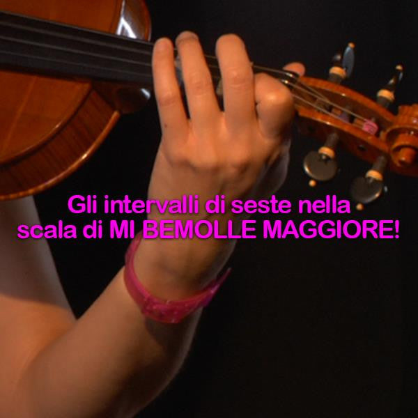 Lezione 141: Gli intervalli di seste nella scala di MI BEMOLLE MAGGIORE! - violino online, play violin online,   - tocar violin online, уроки игры на скрипке, Metodo Mirkovic - cours de violon en ligne, geige online lernen