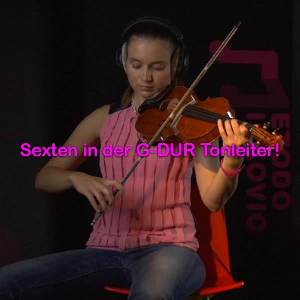 Folge 143: Sexten in der G-DUR Tonleiter! - violino online, play violin online,   - tocar violin online, уроки игры на скрипке, Metodo Mirkovic - cours de violon en ligne, geige online lernen
