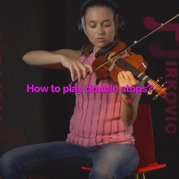 Lesson 149: How to play double stops? - violino online, play violin online,   - tocar violin online, уроки игры на скрипке, Metodo Mirkovic - cours de violon en ligne, geige online lernen
