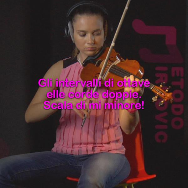 Lezione 155: Gli intervalli delle ottave nelle corde doppie: scala di mi minore! - violino online, play violin online,   - tocar violin online, уроки игры на скрипке, Metodo Mirkovic - cours de violon en ligne, geige online lernen