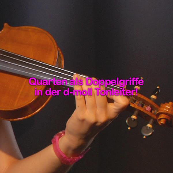 Folge 177: Quarten als Doppelgriffe in der d-moll Tonleiter! - violino online, play violin online,   - tocar violin online, уроки игры на скрипке, Metodo Mirkovic - cours de violon en ligne, geige online lernen
