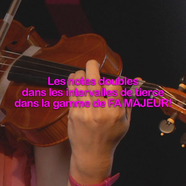 Leçon 184:Les notes doubles dans les intervalles de tierce  dans la gamme de FA MAJEUR ! - violino online, play violin online,   - tocar violin online, уроки игры на скрипке, Metodo Mirkovic - cours de violon en ligne, geige online lernen
