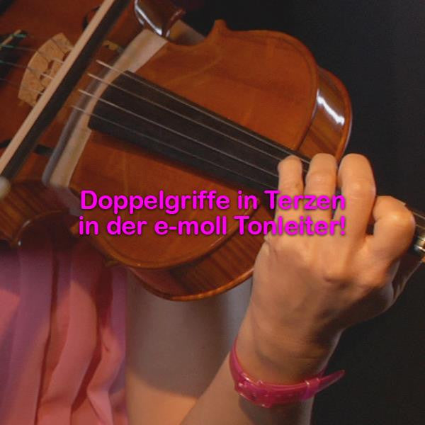 Folge 187: Doppelgriffe in Terzen in der e-moll Tonleiter! - violino online, play violin online,   - tocar violin online, уроки игры на скрипке, Metodo Mirkovic - cours de violon en ligne, geige online lernen