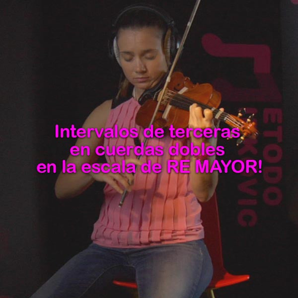 188:  intervalos    de    terceras    en    cuerdas    dobles    en    la    escala    de    RE    MAYOR! - violino online, play violin online,   - tocar violin online, уроки игры на скрипке, Metodo Mirkovic - cours de violon en ligne, geige online lernen