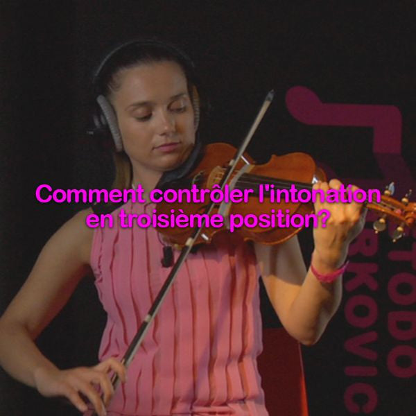 Leçon 042: Comment contrôler l'intonation en troisième position? - violino online, play violin online,   - tocar violin online, уроки игры на скрипке, Metodo Mirkovic - cours de violon en ligne, geige online lernen