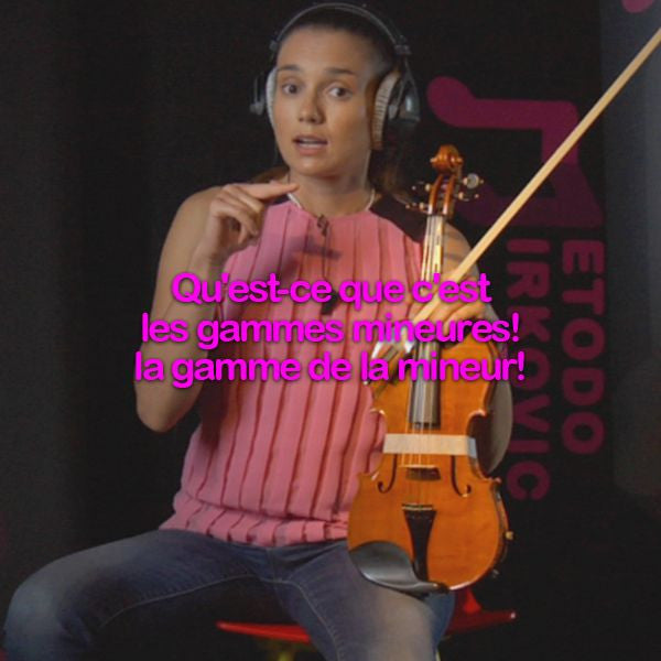 Leçon 058: Qu'est-ce que c'est les gammes mineures ! la gamme de la mineur! - violino online, play violin online,   - tocar violin online, уроки игры на скрипке, Metodo Mirkovic - cours de violon en ligne, geige online lernen